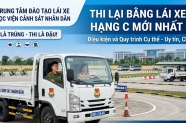 Thi lại bằng lái xe ô tô hạng C mới nhất 2026: Điều kiện và chi phí